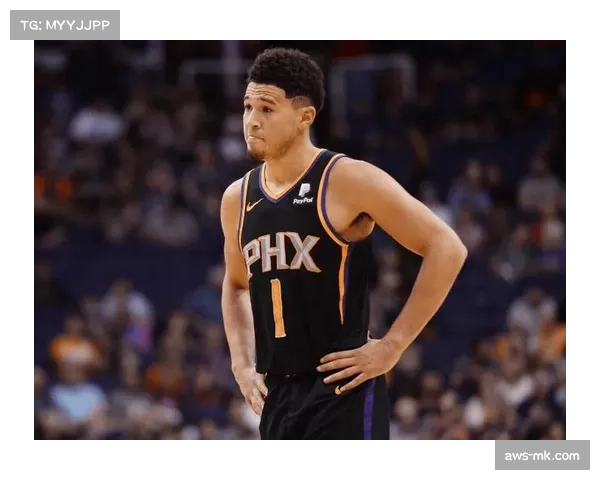 布克23分难阻球队惨败 太阳进攻体系陷入停滞